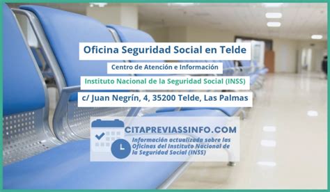 Cita en Instituto de Seguridad Social, Telde, c/ Juan Negrín, 4